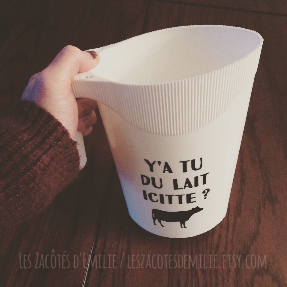 Décalque "Y'a tu du lait icitte ?" - Les Zacôtés d’Emilie