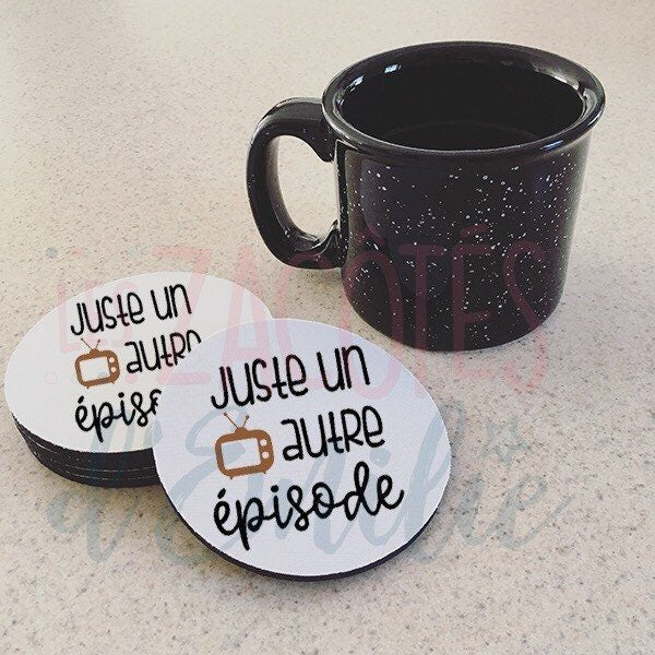 Sous-verre en caoutchouc "Juste un autre épisode" - Les Zacôtés d’Emilie