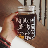 Décalque "My blood type is pumpkin spice" - Les Zacôtés d’Emilie