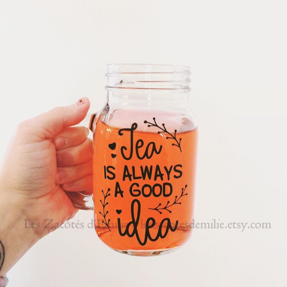 Décalque "Tea is always a good idea" - Les Zacôtés d’Emilie